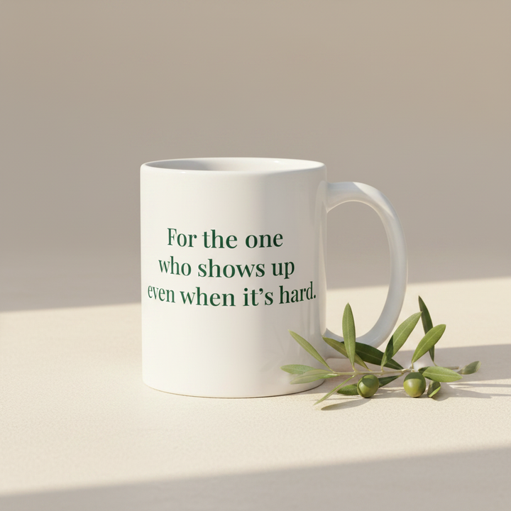 For the One Who Shows Up Mug with Olive Branch